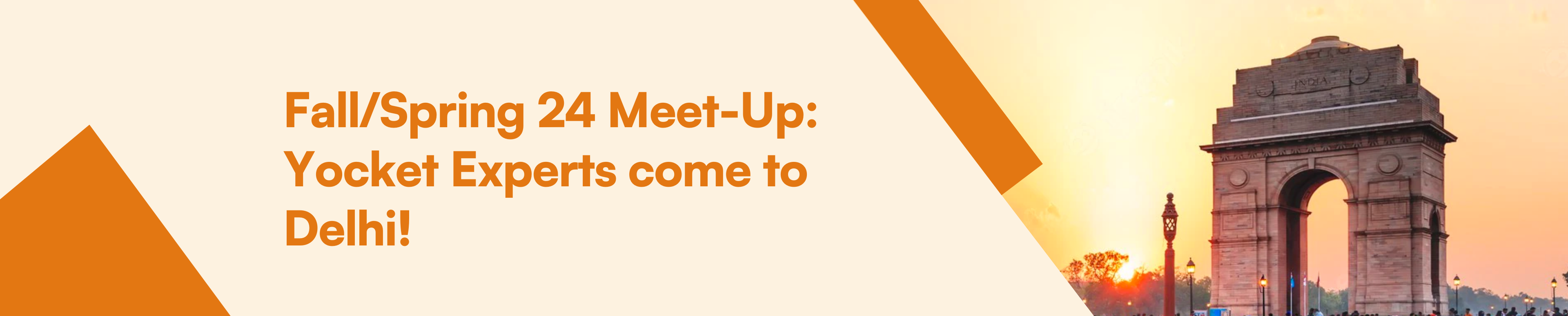 Fall/Spring 24 Meet-Up: Yocket Experts come to Delhi!